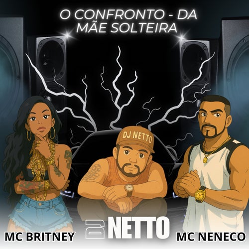 O Confronto - Da Mãe Solteira