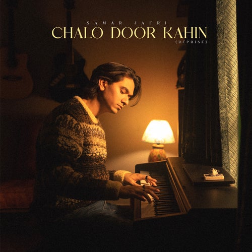 Chalo Door Kahin (Reprise)