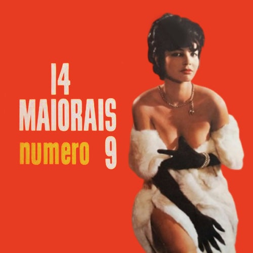 14 Maiorais, Numero 9