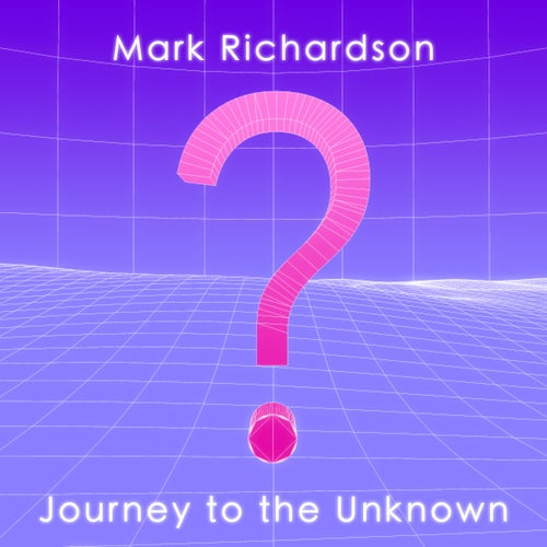 Journey to the Unknown