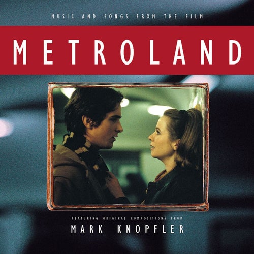 Metroland (Music And Songs From The Film)