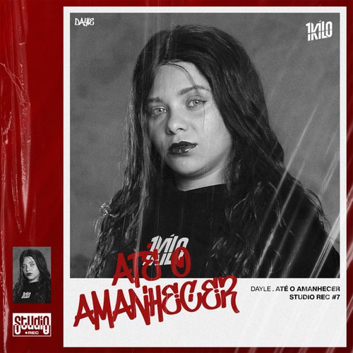 Até o Amanhecer (Studio Rec #7)