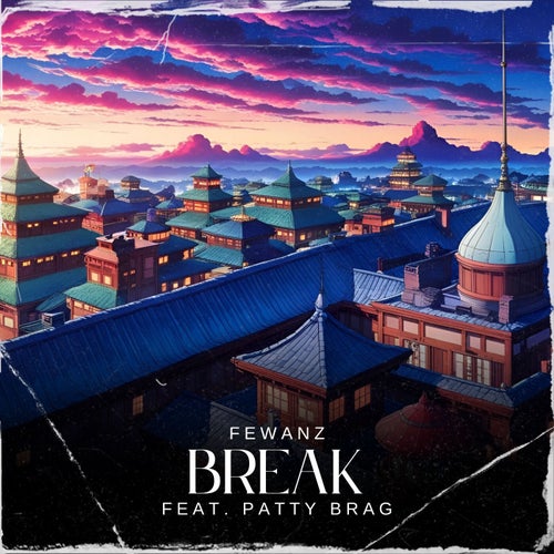 break (feat. Patty Brag)