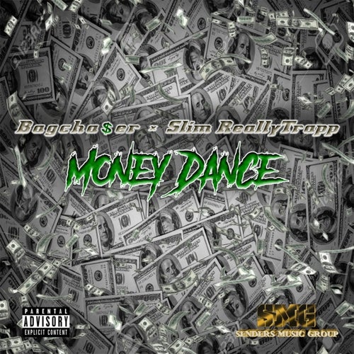 Money Dance (feat. Slim Really Trap)