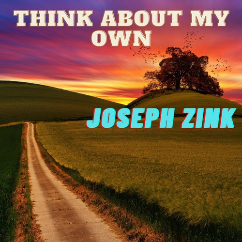 Think About My Own