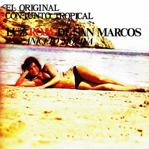 El original Conjunto tropical luz roja de San Marcos