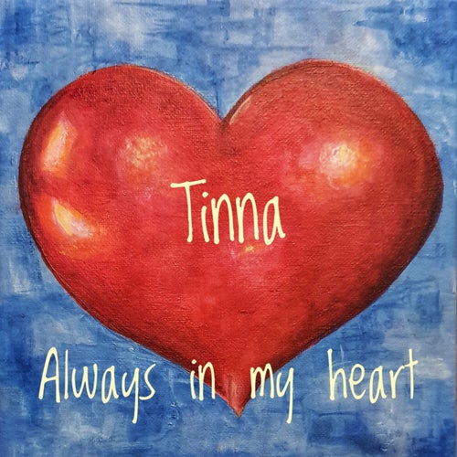Always in my heart