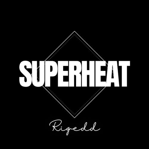 Superheat