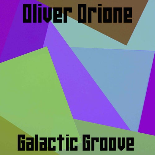 Galactic Groove