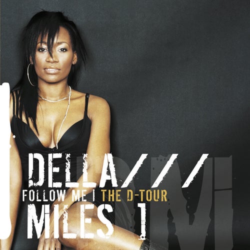 Follow Me (The D-Tour)