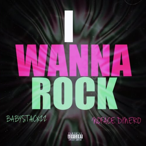 I wanna rock