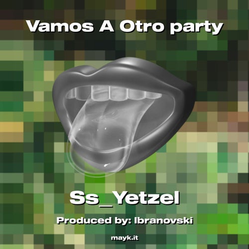 Vamos A Otro party