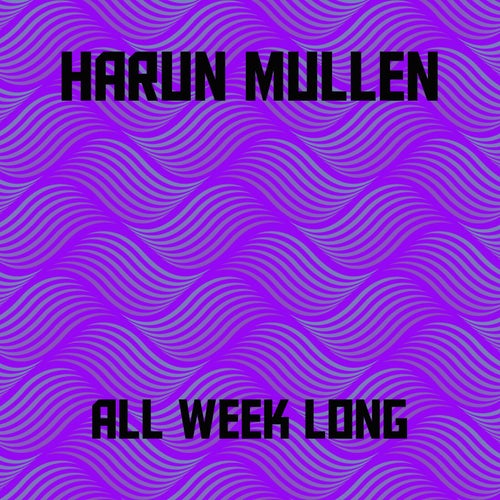 All Week Long