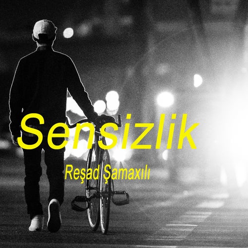 Sensizlik