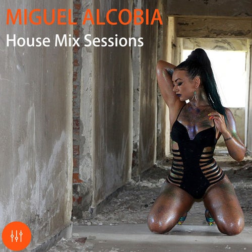 House Mix Sessions