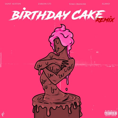 Birthday Cake (Remix)