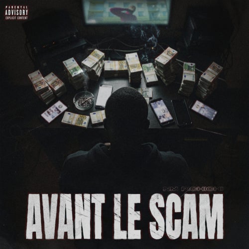 AVANT LE SCAM