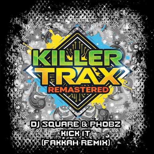 Kick It (Fakkah Remix)