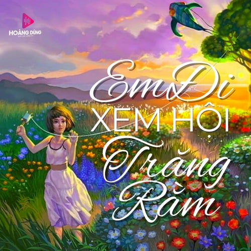 Em Đi Xem Hội Trăng Rằm