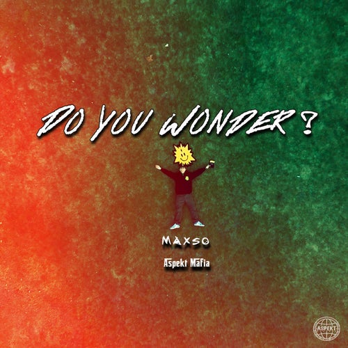 Do You Wonder?