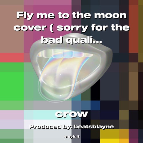 Fly me to the moon cover ( sorry for the bad quality)