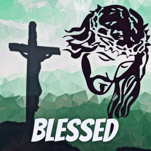 Blessed
