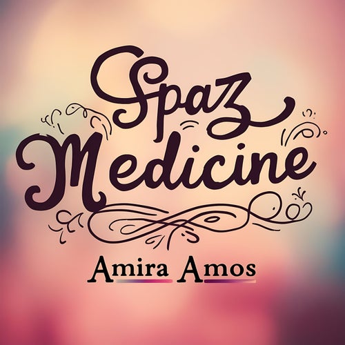 Spaz Medicine