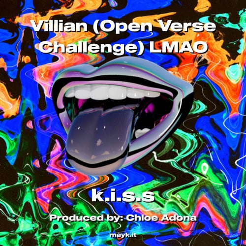 Villian (Open Verse Challenge) LMAO