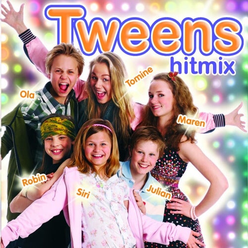 Tweens Hitmix