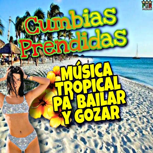 Cumbias Prendidas
