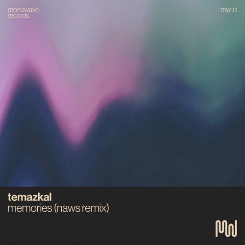 Memories (Naws Remix)