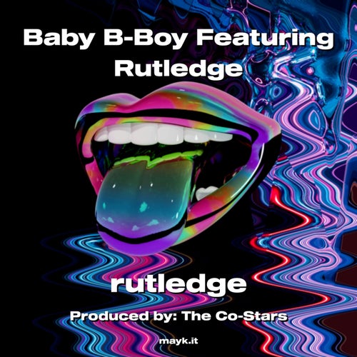 Baby B-Boy Featuring Rutledge