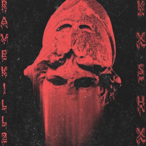 RAVE KILL 2
