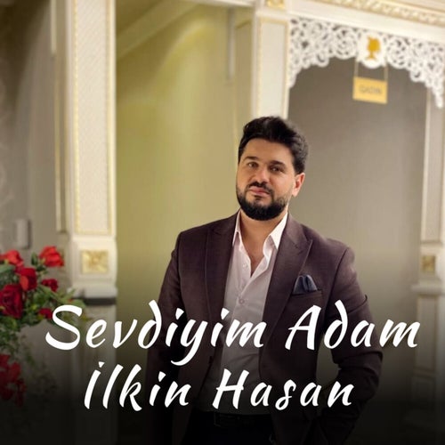 Sevdiyim Adam