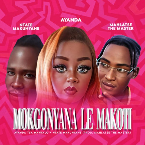 Mokgonyana Le Makoti