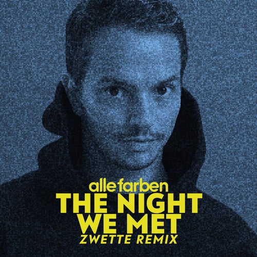 The Night We Met - Zwette Extended Mix