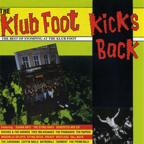 The Klub Foot Kicks Back (The Best Of)