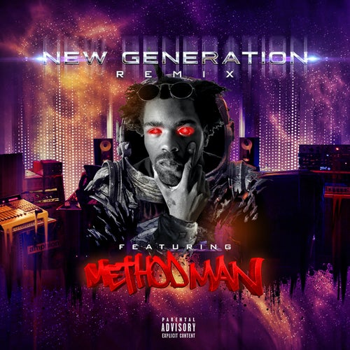 New Generation (feat. Method Man)