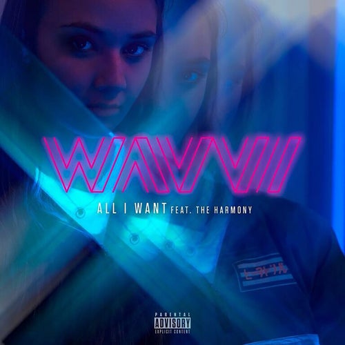All I Want  (feat. Harmony)