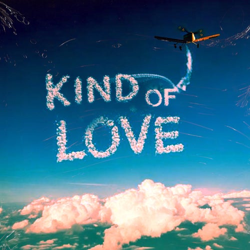 Kind Of Love