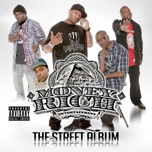 Money Rich Entertainment - Street Album