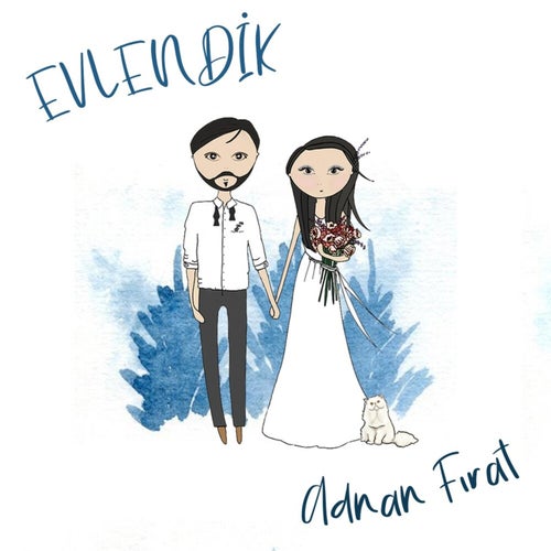 Evlendik