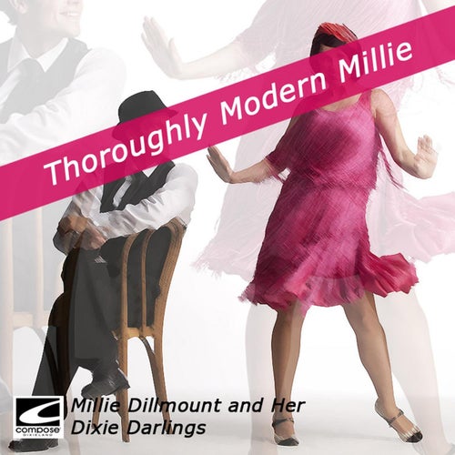 Thoroughly Modern Millie