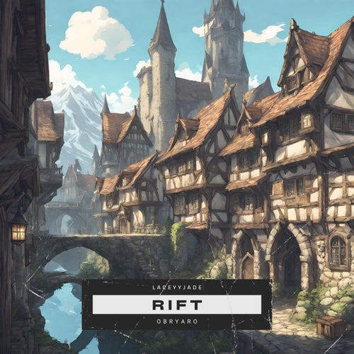 RIFT (feat. Obryaro)