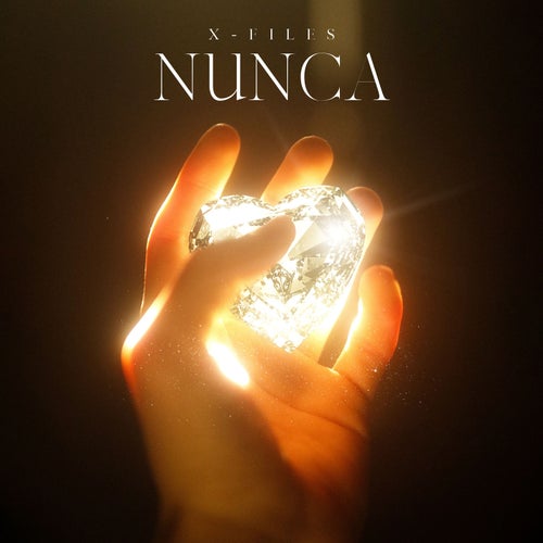 NUNCA