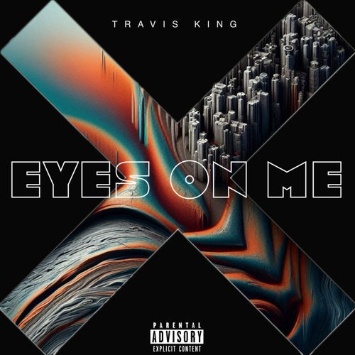 X Eyes On Me