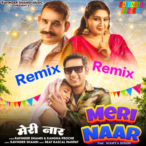 Meri Naar (feat. Mamta Singh) [Remix]