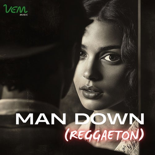 Man Down (Reggaeton)