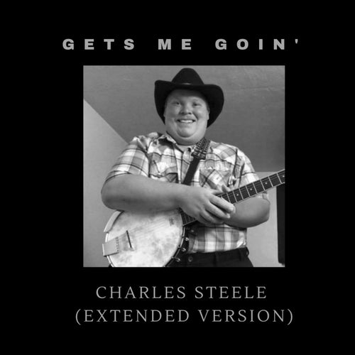 Gets Me Goin' (Extended Version)