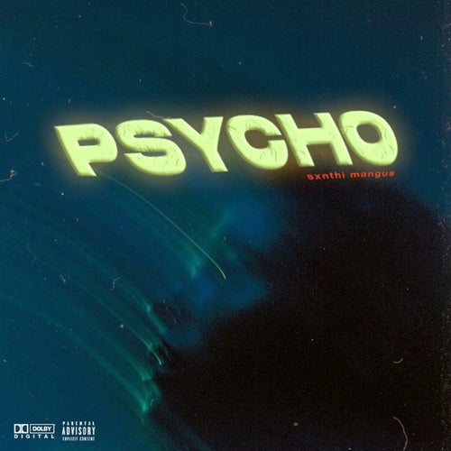 Psycho (Remix)